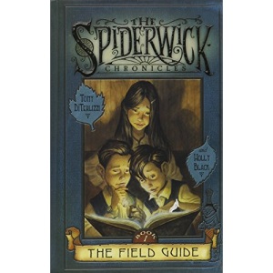 The Spiderwick Chronicles: The Field Guide, Book 1