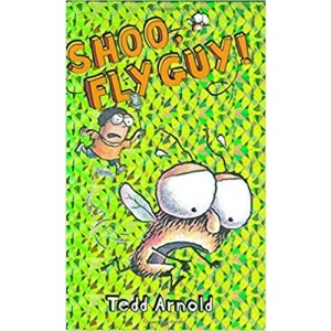 Shoo, Fly Guy! (Fly Guy #3), 3: 03