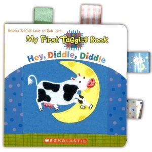 Hey, Diddle, Diddle (My First Taggies)