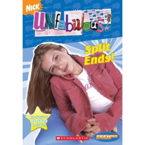Teenick: Unfabulous: Chapter Book #2: Split Ends (Teenick)