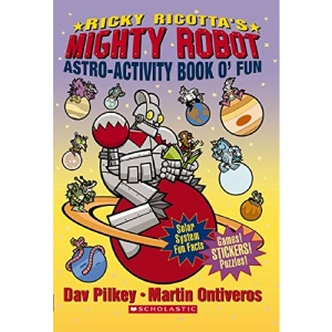 Ricky Ricotta's Mighty Robot Astro-activity Book O'fun