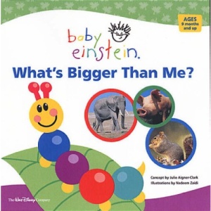 What's Bigger Than Me? (Baby Einstein)