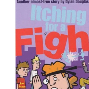 Itching for a Fight (Dylan Douglas): No. 3 (Dylan Douglas S.)