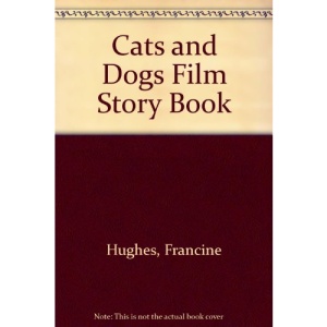 Cats and Dogs Film Story Book