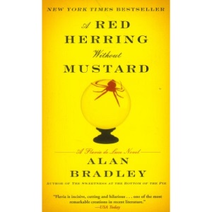 Red Herring Without Mustard: A Flavia de Luce Mystery