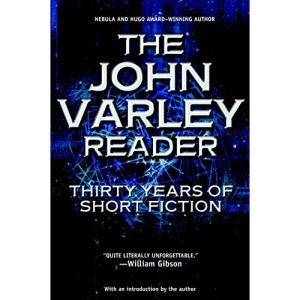 The John Varley Reader