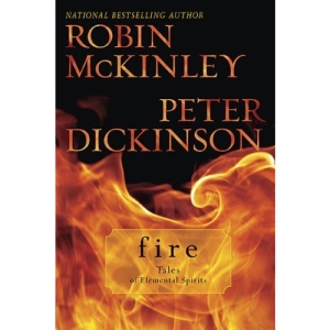 Fire: Tales of Elemental Spirits