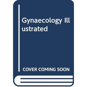 Gynaecology Illustrated