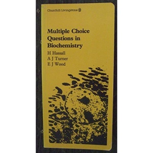 Multiple Choice Questions in Biochemistry
