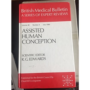 Assisted Human Conception (British Medical Bulletin)