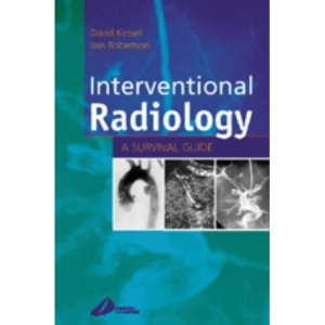 Interventional Radiology: A Survival Guide