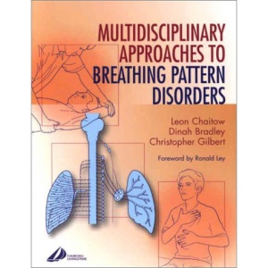 Multidisciplinary Approaches to Breathing Pattern Disorders