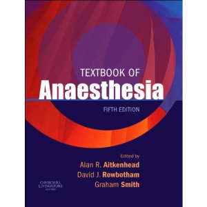 Textbook of Anaesthesia IE