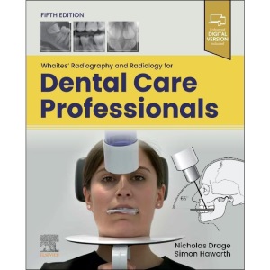 Whaites' Radiography and Radiology for Dental...