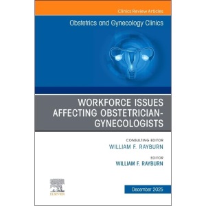 The Obstetrics and Gynecology Workforce: Chal...
