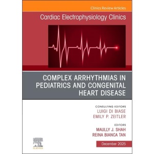 Complex Arrhythmias in Pediatrics and Congeni...