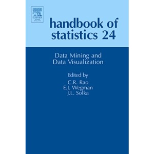Handbook of Statistics: Data Mining and Data Visualization: 0: Volume 24