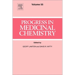 Progress in Medicinal Chemistry: Volume 55