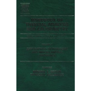 Applications to Inorganic and Miscellaneous Materials (Handbook of Thermal Analysis and Calorimetry): Volume 2