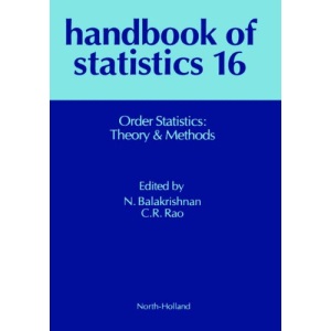 ORDER STATISTICS: THEORY & METHODS HS16: Volume 16 (Handbook of Statistics)