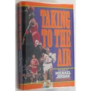 Taking to the Air: The Rise of Michael Jordan