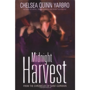 Midnight Harvest (The chronicles of Saint-Germain)