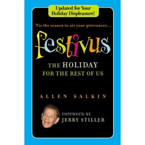 Festivus: The Holiday for the Rest of Us