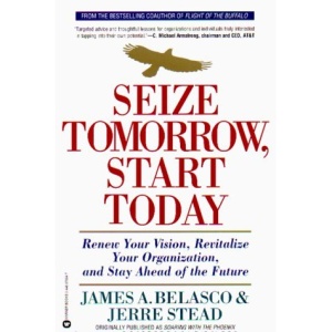 Seize Tomorrow, Start Today