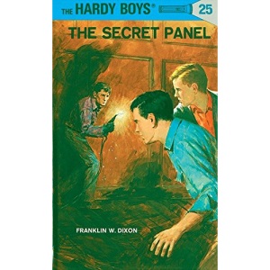 Hardy Boys 25: the Secret Panel (The Hardy Boys)