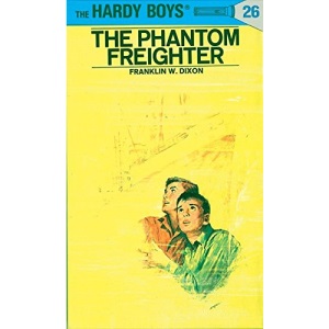 Hardy Boys 26: the Phantom Freighter (The Hardy Boys)