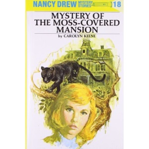 Mystery at Moss Covered Mansion (Nancy Drew Mysteries)