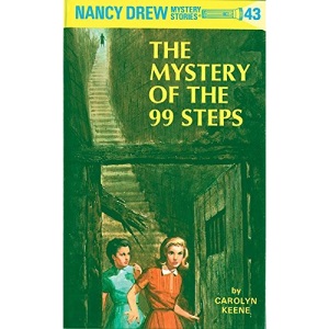 Nancy Drew 43: the Mystery of the 99 Steps
