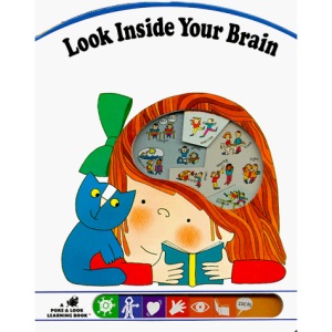 Look Inside Your Brain (Poke & Look Learning Books)