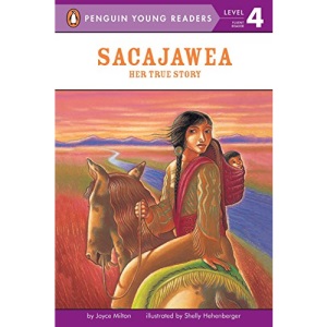 Sacajawea: Her True Story (Penguin Young Readers, Level 4)