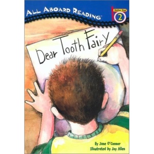 Dear Tooth Fairy (All Aboard Reading - Level 2 (Quality))