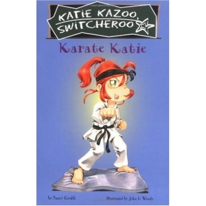 Karate Katie (Katie Kazoo Switcheroo (Quality))