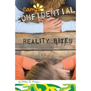 Reality Bites (Camp Confidential (Quality))
