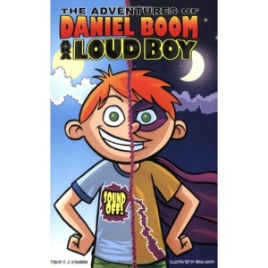 Sound Off! (Adventures of Daniel Boom Aka Loud Boy)