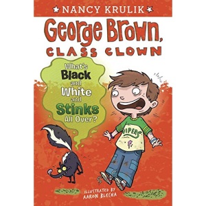 What's Black and White and Stinks All Over? (George Brown, Class Clown)