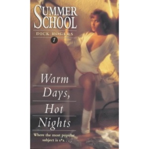 Summer School: Warm days, Hot Nights