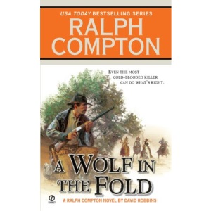 Ralph Compton A Wolf in the Fold (A Ralph Compton Western)