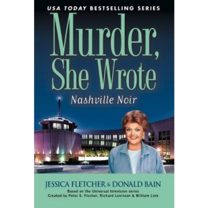 Nashville Noir (Murder She Wrote)