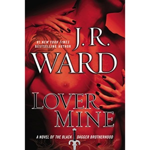Lover Mine (Black Dagger Brotherhood)