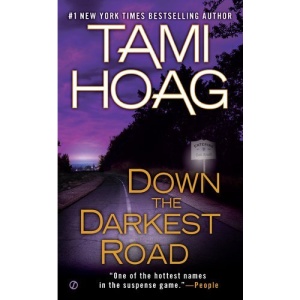 Down the Darkest Road