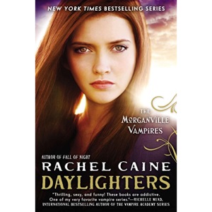 Daylighters: 15 (Morganville Vampires)