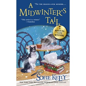 Midwinter's Tail, A : A Magical Cats Mystery: 6