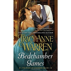 Bedchamber Games (Rakes of Cavendish Square): 3