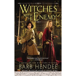 Witches with the Enemy (Novel of the Mist-Torn Witches)