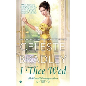 I Thee Wed (Wicked Worthington)