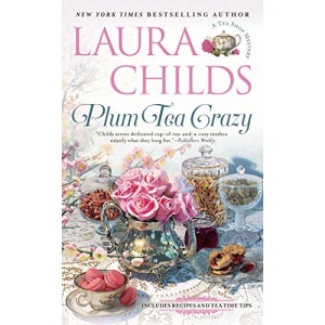Plum Tea Crazy: #19 In The Tea Shop Mystery Series